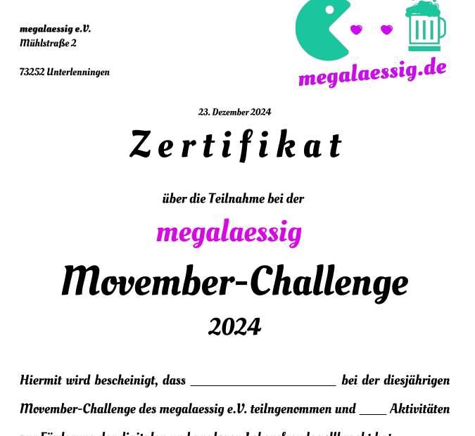 Zertifikat zur Teilnhame an der megalaessig Movember-Challenge 2024